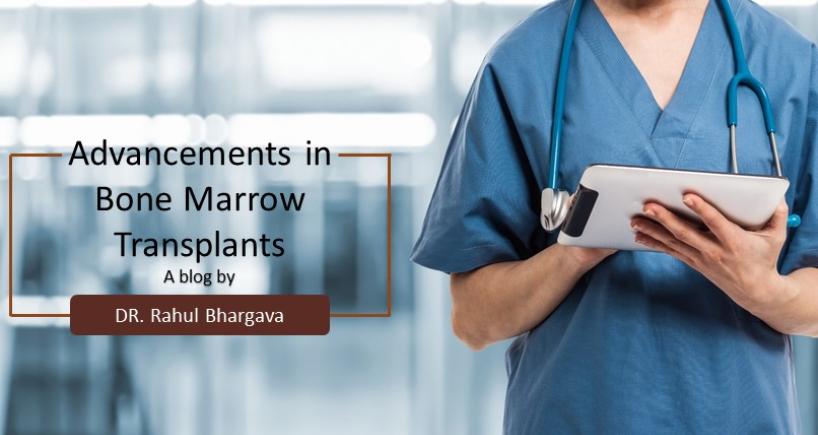 Advancements In Bone Marrow Transplants