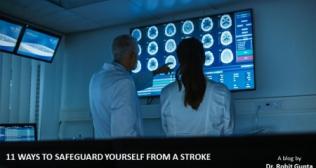 11 Ways To Safeguard Yourself From A Stroke
